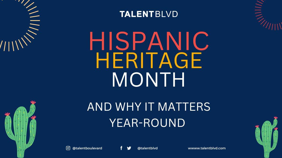 Blog post thumbnail:Hispanic Heritage Month and  why it matters year-round