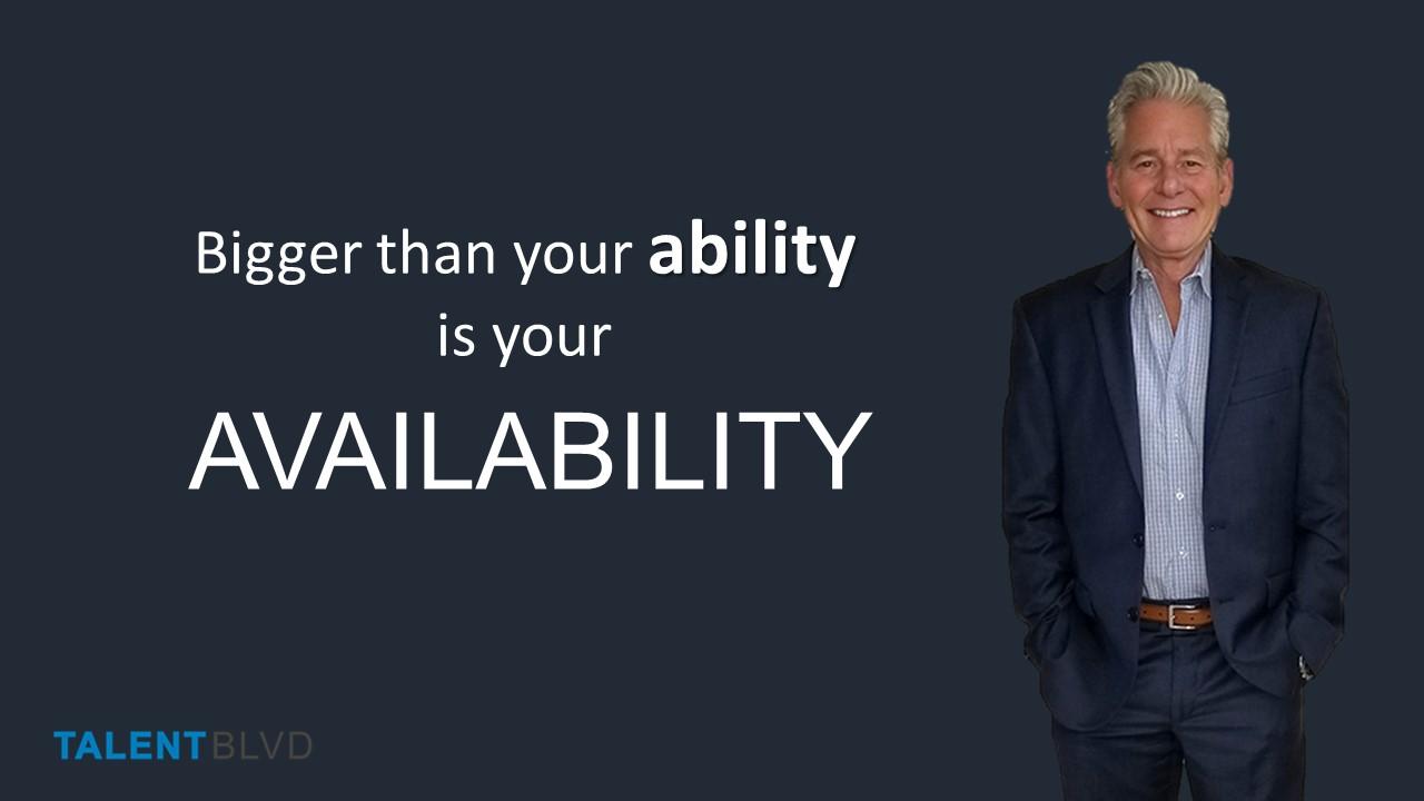 Blog post thumbnail:Your Ability is dependent upon your Availability!